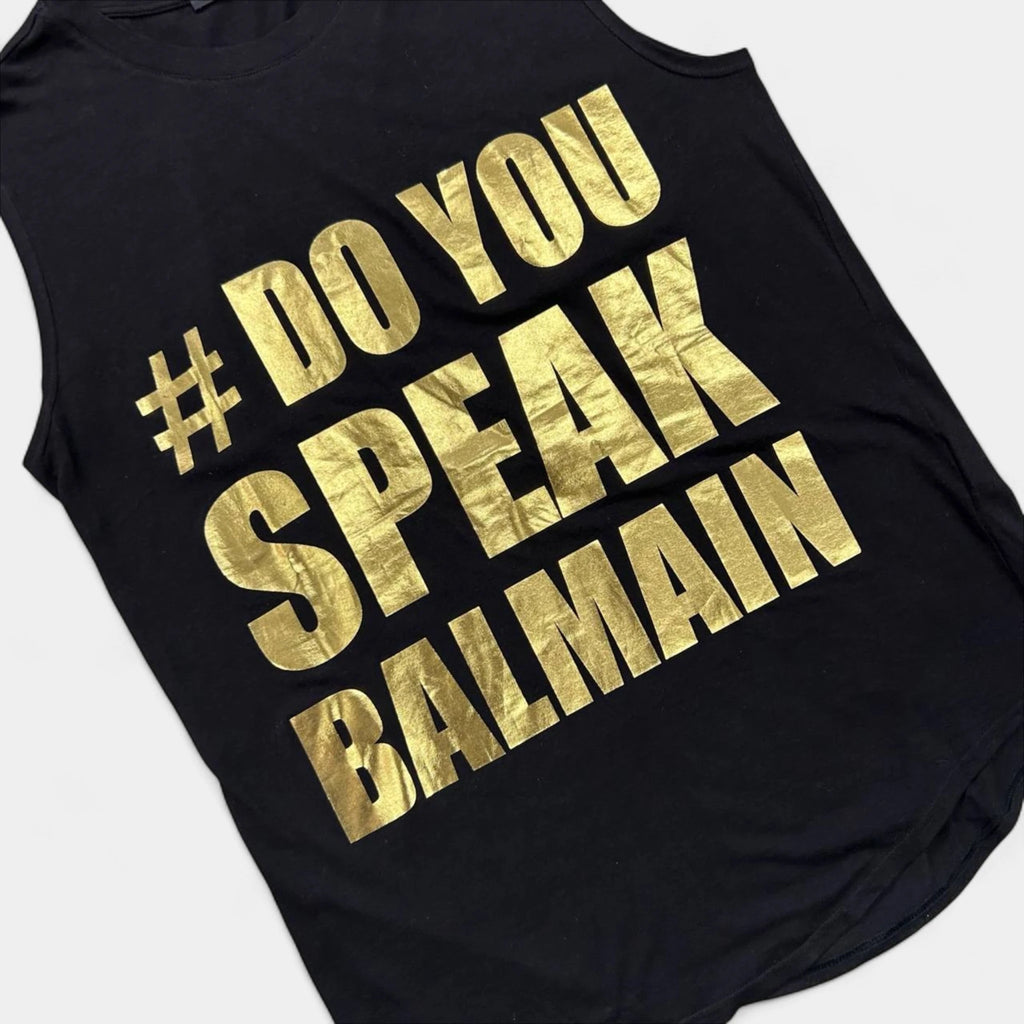 Balmain "Do You Speak Balmain" Gold Foil Sleeveless Tank Top